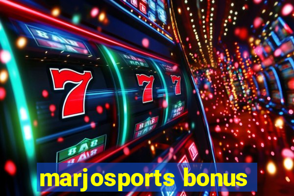 marjosports bonus